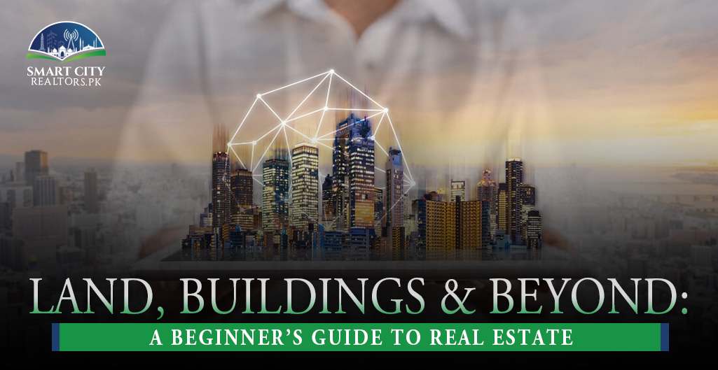 Land-Buildings-Beyond-A-Beginners-Guide-to-Real-Estate-Featured-Image